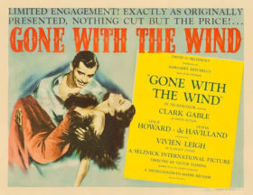 初演当時、映画館で使用された『風と共に去りぬ』のポスター（1939 Metro-Goldwyn-Mayer Inc.）